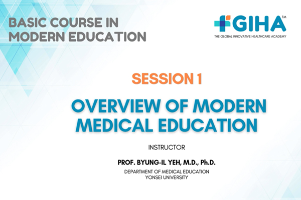 Basic Course in Modern Medical Education